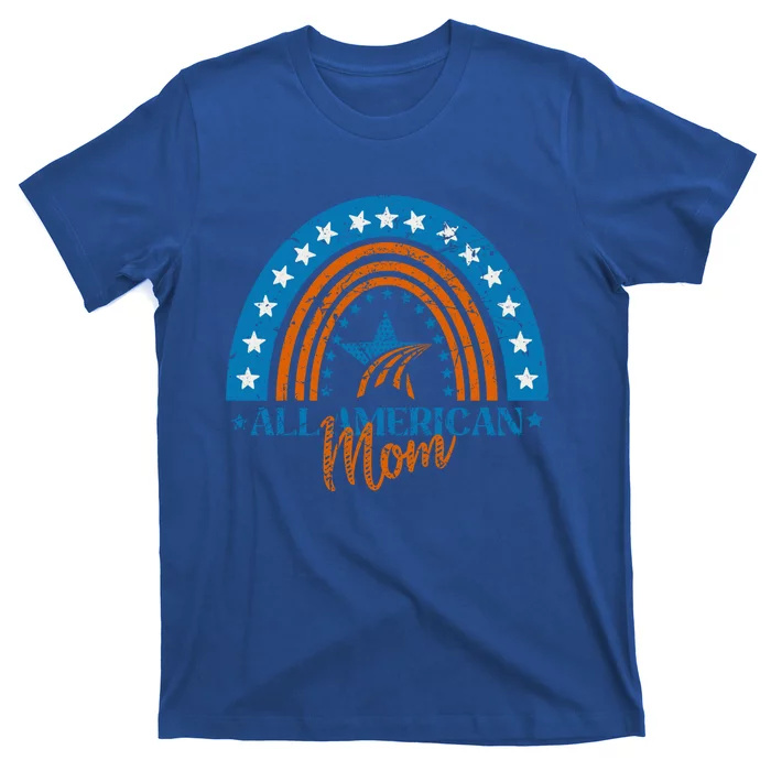 All American Mom Rainbow America Flag Patriotic 4th Of July Gift T-Shirt