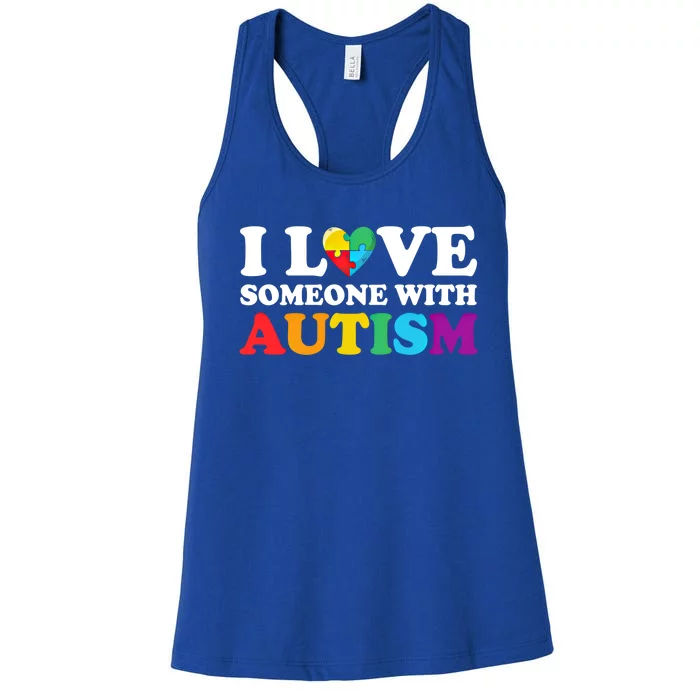 Autism Awareness Month Autism Mom I Love Someone With Autism Funny Gift Women's Racerback Tank