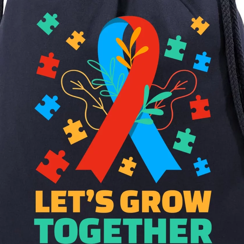 Autistic Awareness Month Let's Grow Together Autism Day Gift Drawstring Bag