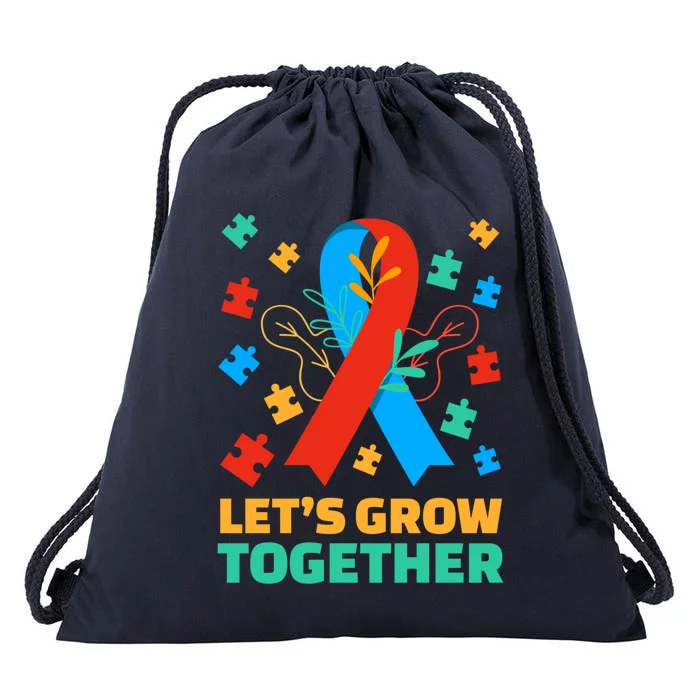 Autistic Awareness Month Let's Grow Together Autism Day Gift Drawstring Bag