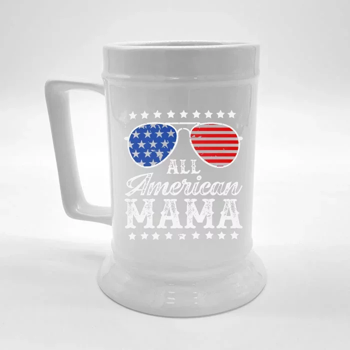 All American Mama 4th Of July Mothers Day Sunglasses Family Front & Back Beer Stein