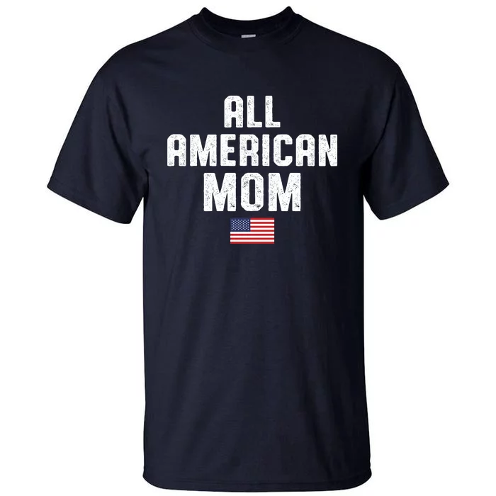 All American Mom USA Flag Tall T-Shirt