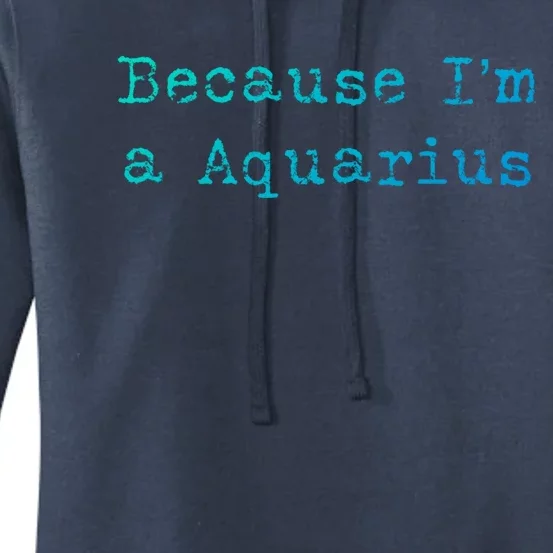 Aquarius Astrology Meaningful Gift Funny Aquarius Gift Great Gift Women's Pullover Hoodie