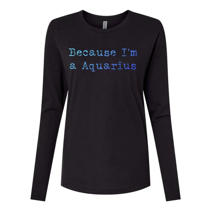 Aquarius Astrology Meaningful Gift Funny Aquarius Gift Great Gift Womens Cotton Relaxed Long Sleeve T-Shirt