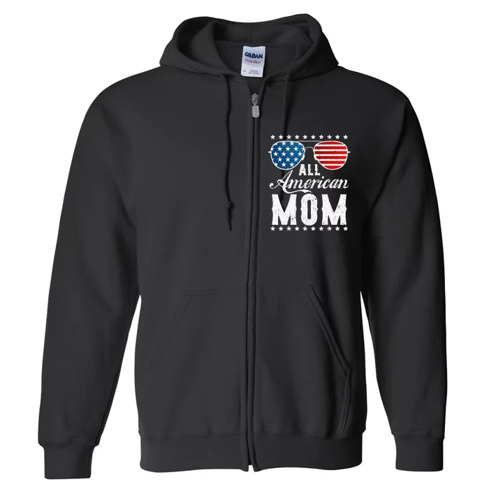 All American Mom USA Flag 4th Of July Matching Sunglasses Full Zip Hoodie