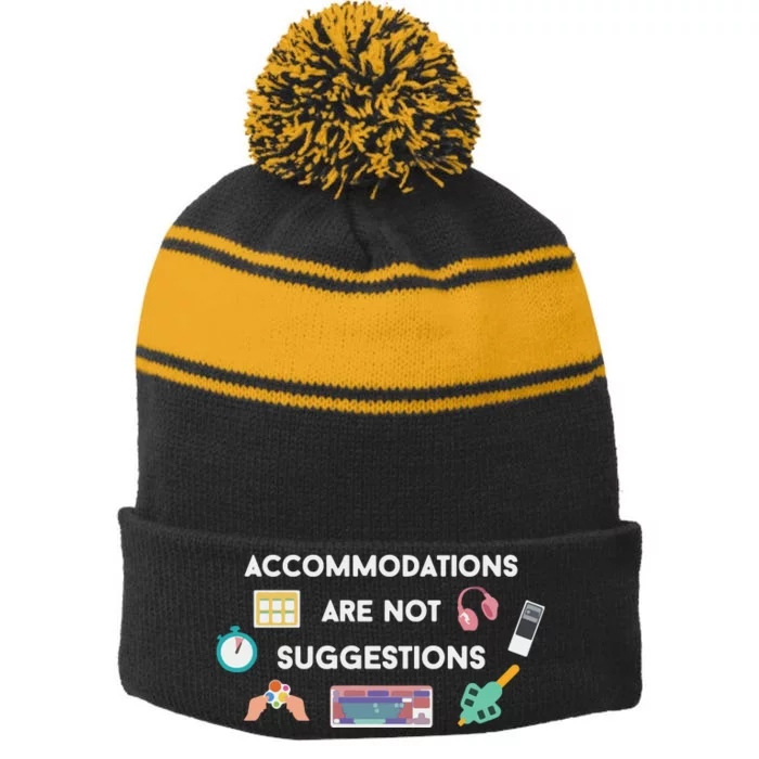 Accommodations Are Not Suggestions Stripe Pom Pom Beanie