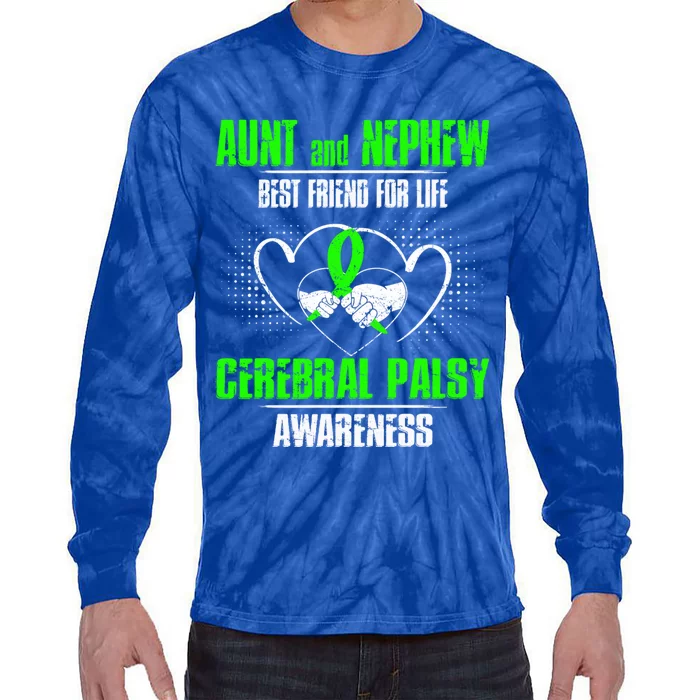 Aunt And Nephew Best Friend Of Life Cerebral Palsy Awareness Gift Tie-Dye Long Sleeve Shirt