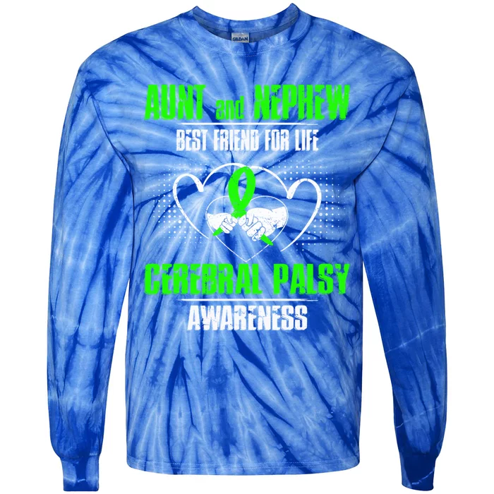 Aunt And Nephew Best Friend Of Life Cerebral Palsy Awareness Gift Tie-Dye Long Sleeve Shirt