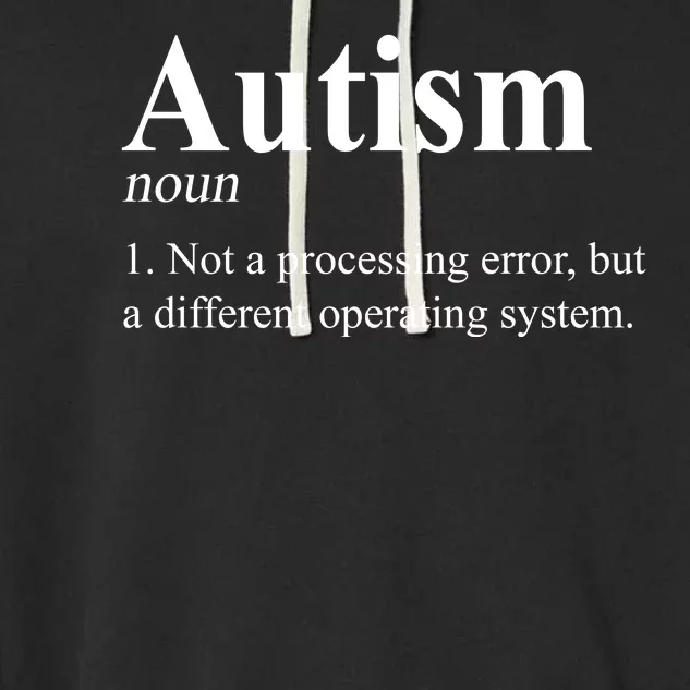 Autism Awareness Not A Processing Error Definition Garment-Dyed Fleece Hoodie