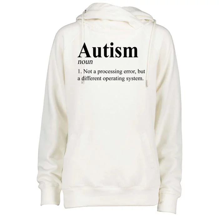 Autism Awareness Not A Processing Error Definition Womens Funnel Neck Pullover Hood