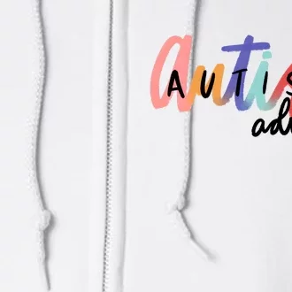 Autism Advocate Neurodiversity Autism Awareness Full Zip Hoodie