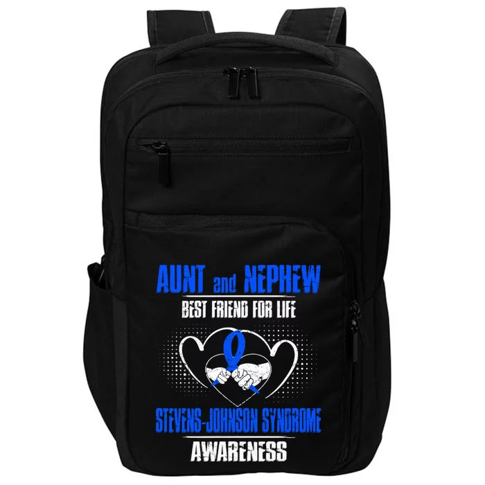 Aunt And Nephew Best Friend Of Life Stevensjohnson Syndrome Gift Impact Tech Backpack