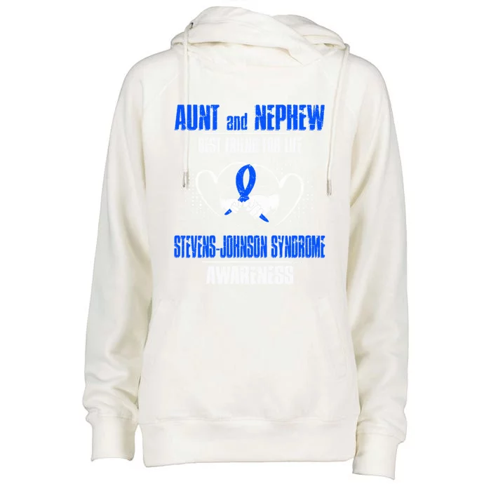 Aunt And Nephew Best Friend Of Life Stevensjohnson Syndrome Gift Womens Funnel Neck Pullover Hood