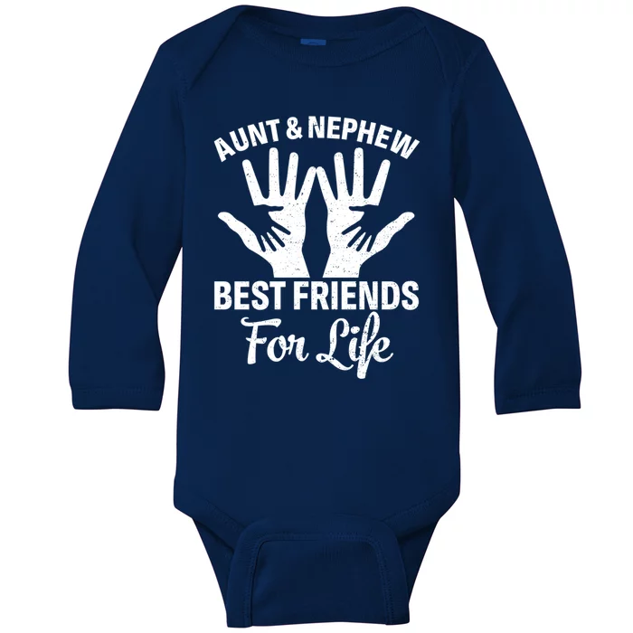 Aunt And Nephew Funny Friends For Life Mothers Day Cute Gift Baby Long Sleeve Bodysuit