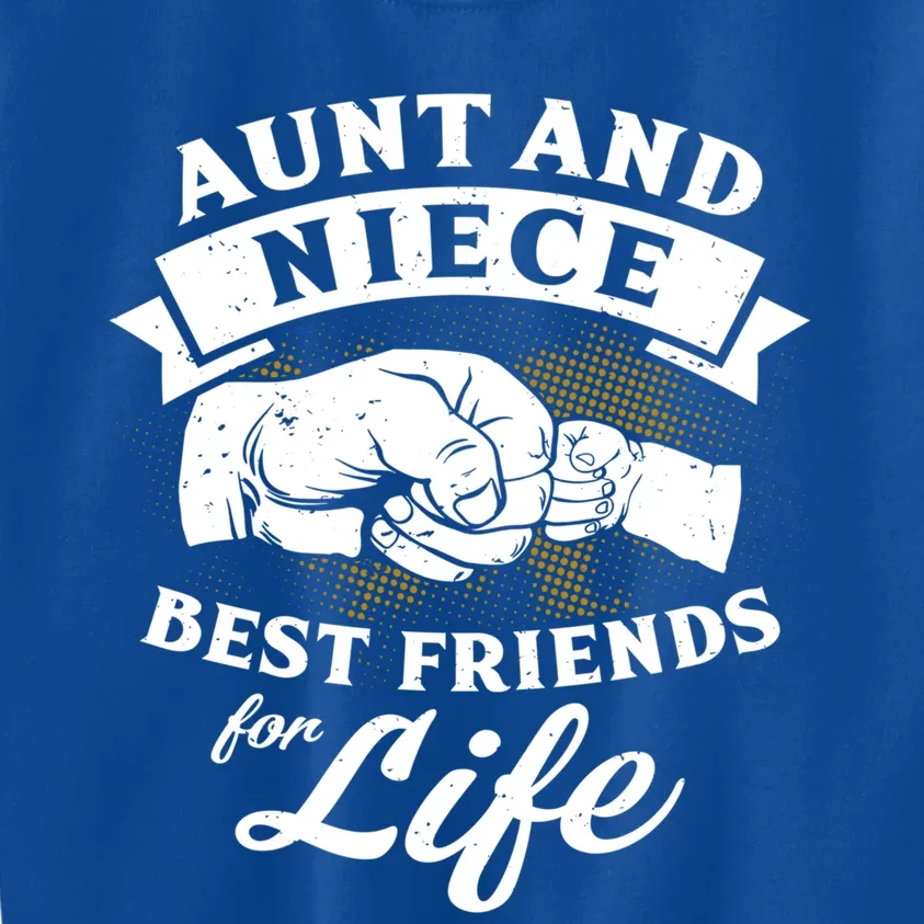 Aunt And Niece Best Friends For Life Gift Kids Sweatshirt