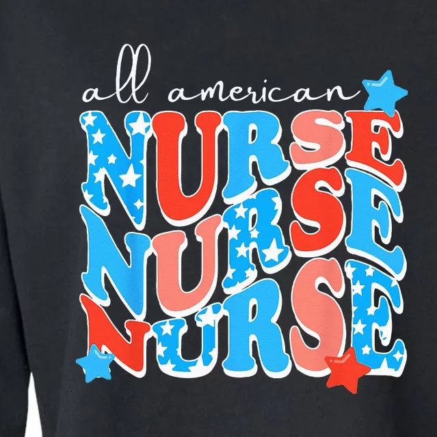 All American Nurse For Memorial Day and 4th of July Cropped Pullover Crew