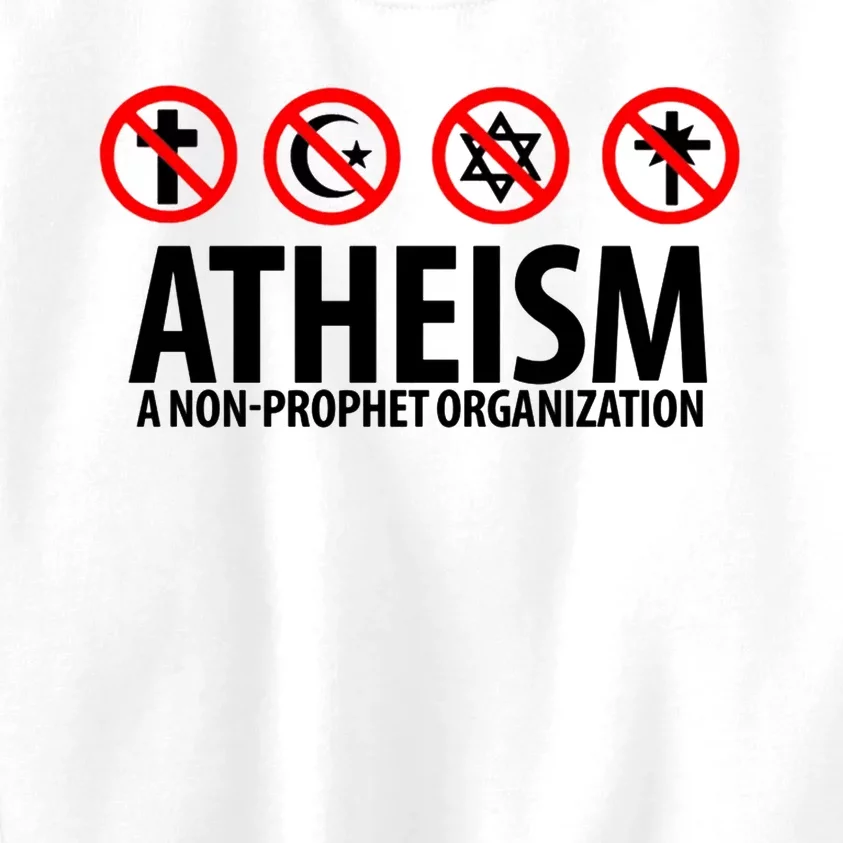 Atheism A Non Prophet Organization Kids Sweatshirt