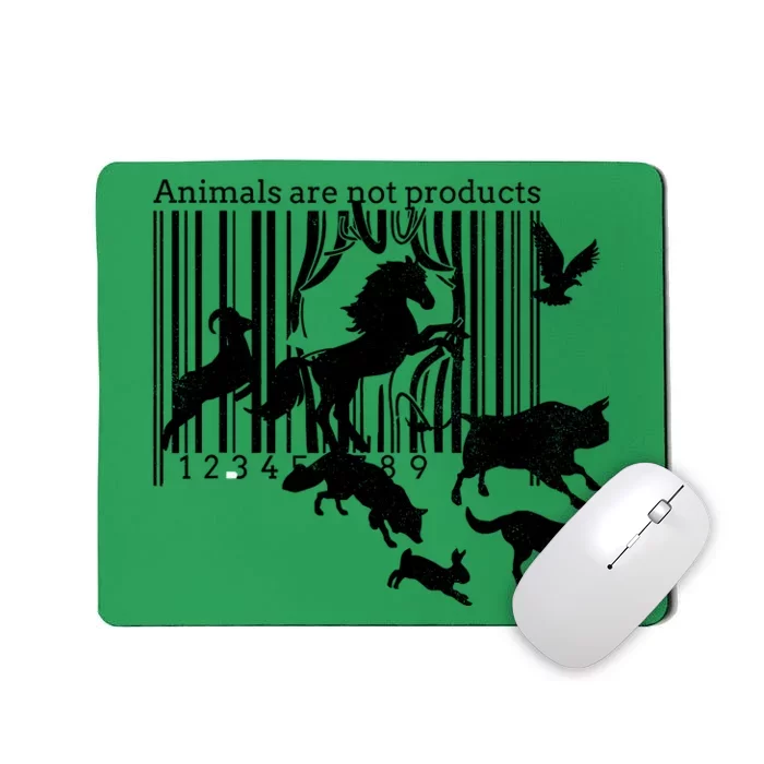 Animals Are Not Products Vegetarianism Animal Rights Mousepad