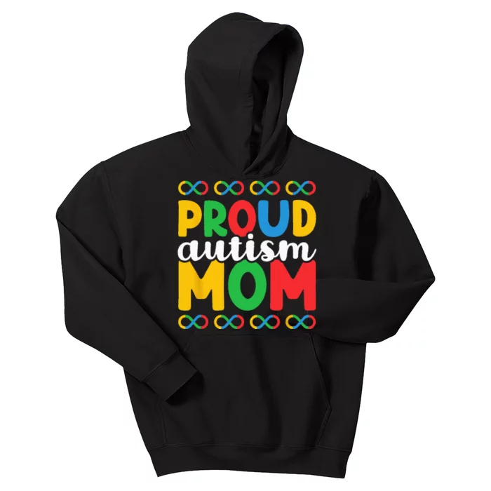 Autism Awareness Neurodiversity Support Infinity Symbol Mom Kids Hoodie