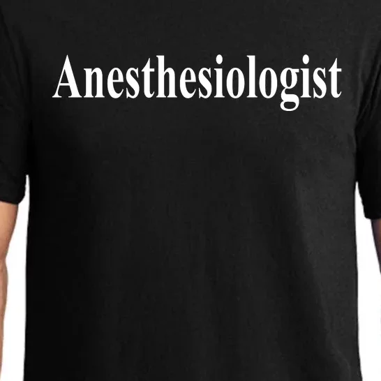 Anesthesiologist Pajama Set