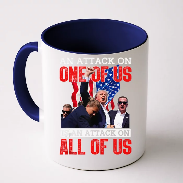 An Attack On One Of Us Is An Attack On All Of Us Flag Front & Back Coffee Mug