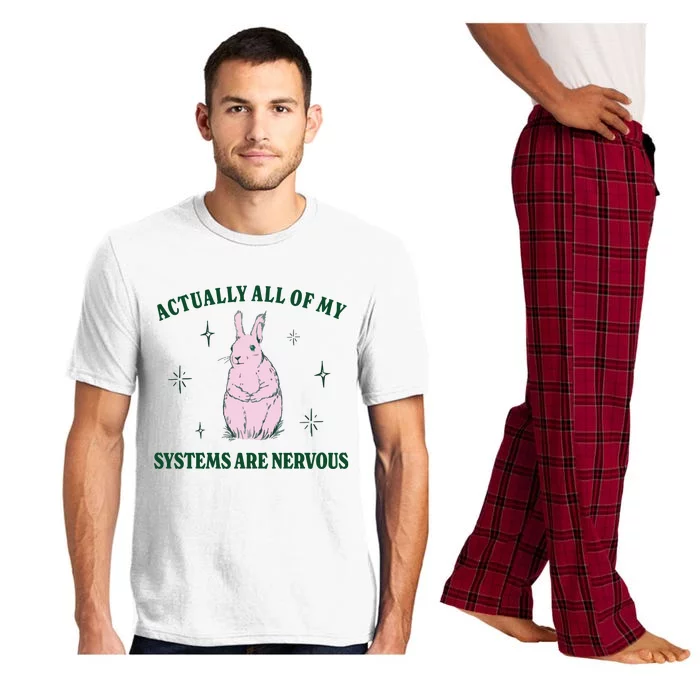 Actually All Of My Systems Are Nervous Funny Mental Health Pajama Set