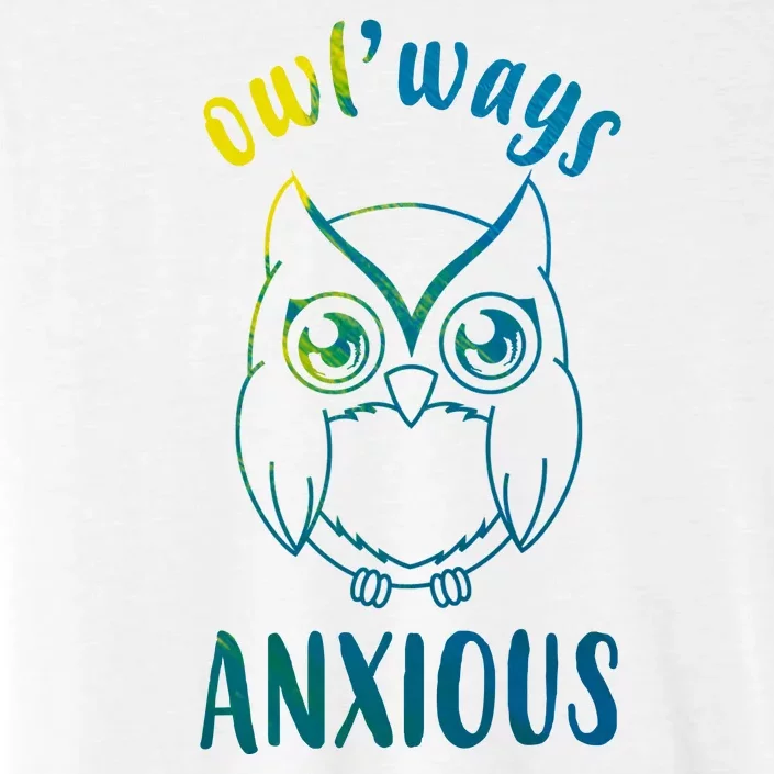 Always Anxious Owl Funny ChromaSoft Performance T-Shirt