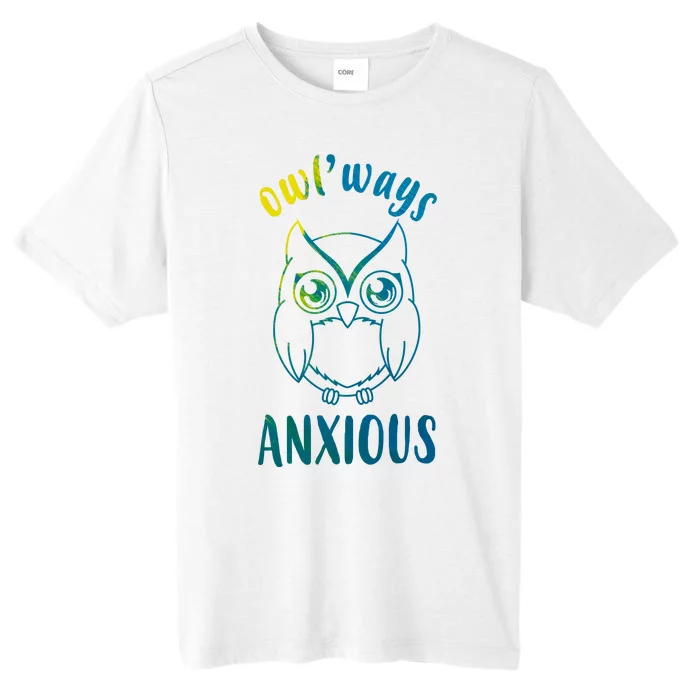 Always Anxious Owl Funny ChromaSoft Performance T-Shirt