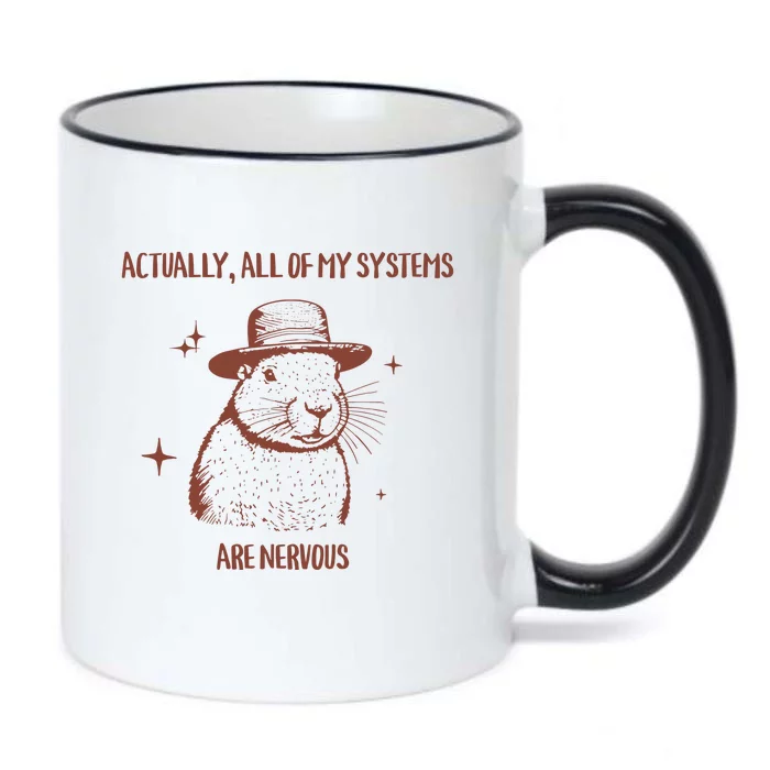 Actually All Of My Systems Are Nervous Black Color Changing Mug