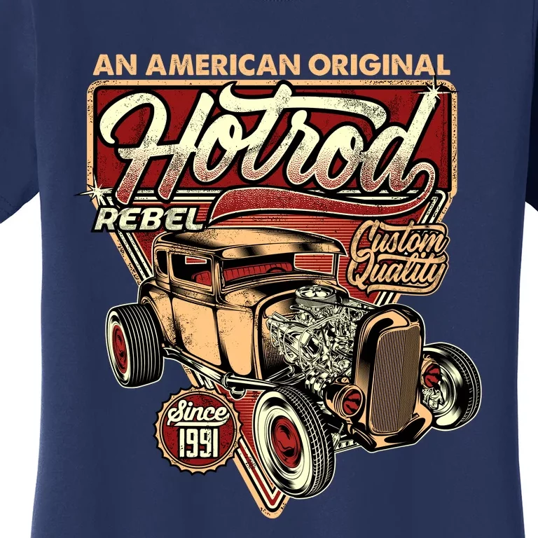 AN AMERICAN ORIGINAL HOTROD Women's T-Shirt