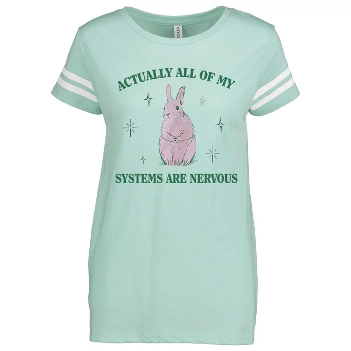 Actually All Of My Systems Are Nervous Bunny Rabbit Enza Ladies Jersey Football T-Shirt