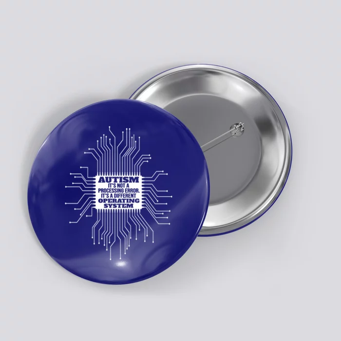 Autism Awareness Operating System Autistic Support Gift Button