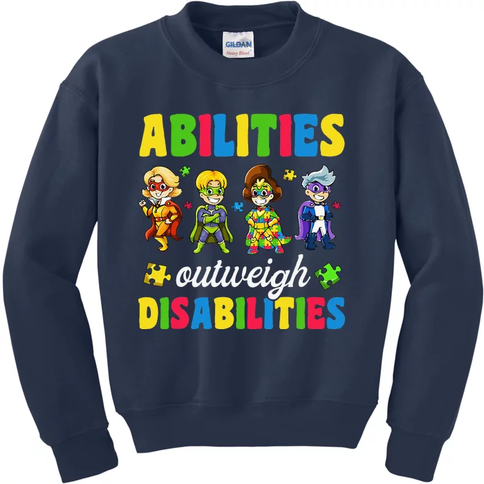 Autisms, Abilities Outweigh Disabilities Kids Sweatshirt