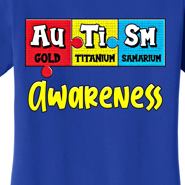 Autism Awareness Puzzle Chemical Elet Periodic Table Gift Women's T-Shirt