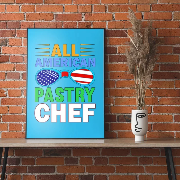 All American Pastry Chef Poster