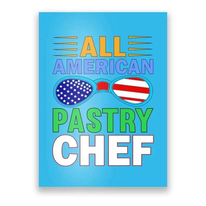 All American Pastry Chef Poster