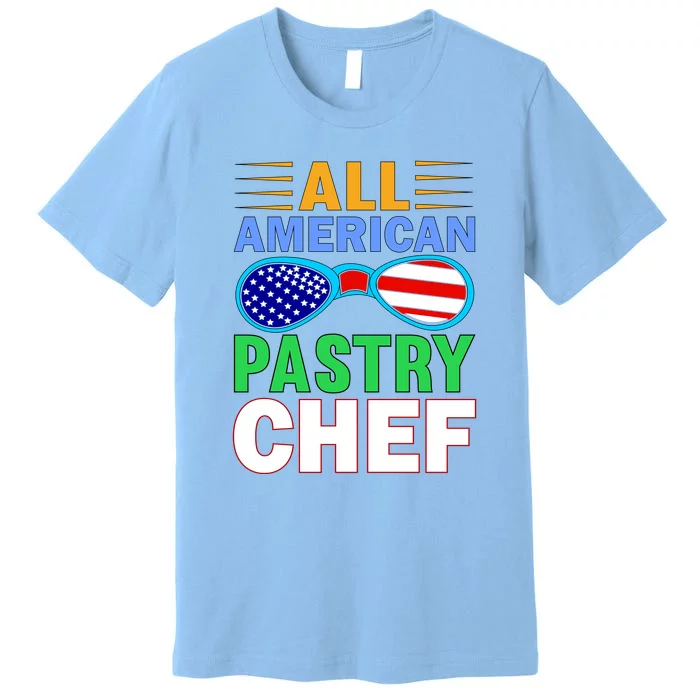 All American Pastry Chef Premium T-Shirt