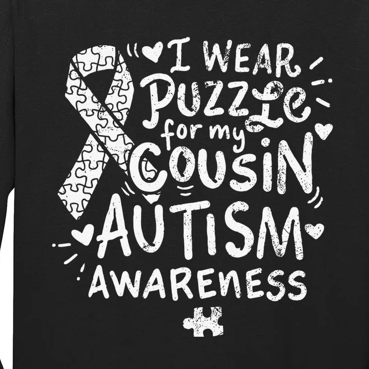 Autism Awareness Puzzle Ribbon Gift Cousin Tall Long Sleeve T-Shirt