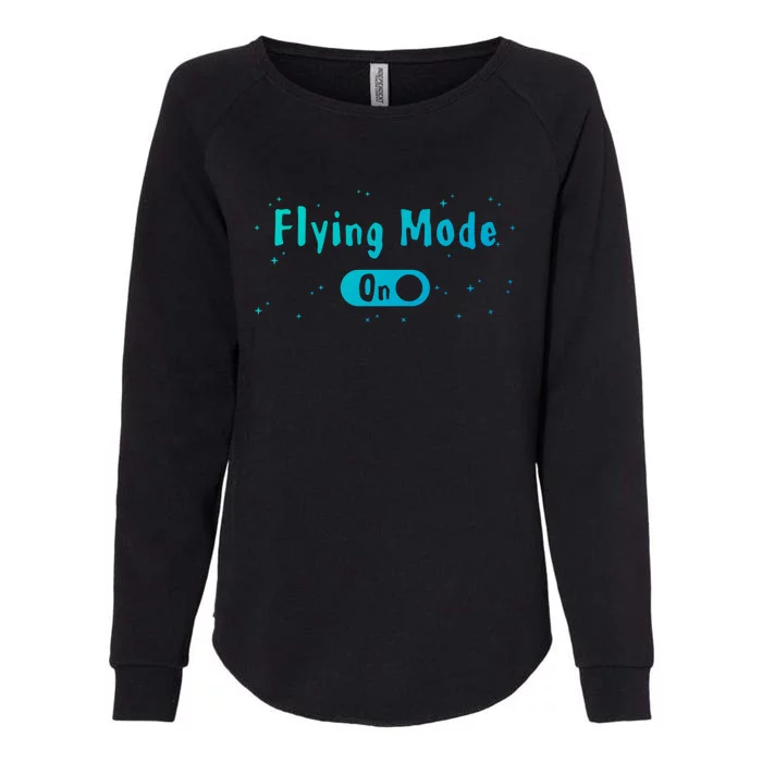 Airplane Airline Pilot Aviation Aircraft Flying Mode Flight Gift Womens California Wash Sweatshirt