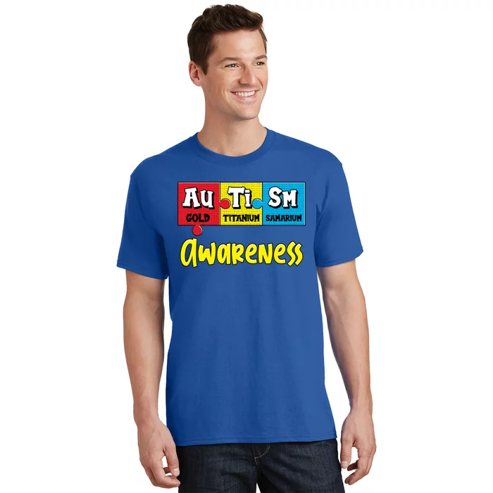 Autism Awareness Puzzle Chemical Elet Periodic Table Cool Gift T-Shirt