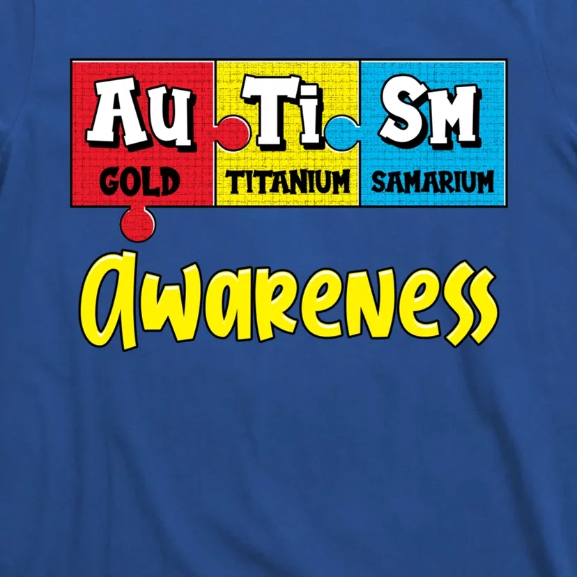 Autism Awareness Puzzle Chemical Elet Periodic Table Cool Gift T-Shirt