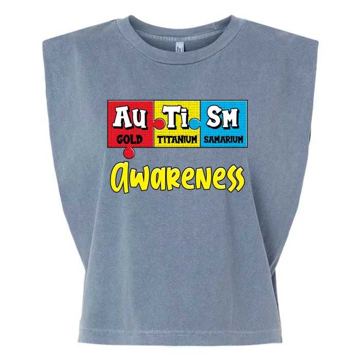 Autism Awareness Puzzle Chemical Elet Periodic Table Cool Gift Garment-Dyed Women's Muscle Tee