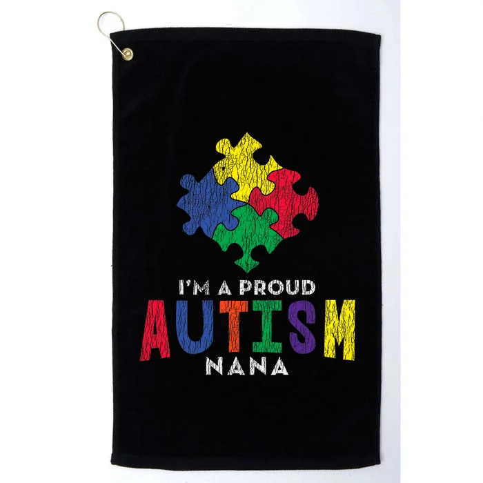 Autism Awareness Proud Nana Autistic Awareness Mom Gift Platinum Collection Golf Towel