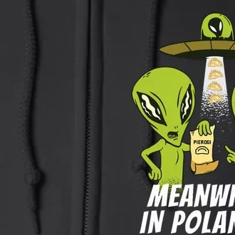 Alien Abduction Pierogi Polish Food Poland Polonia Funny Full Zip Hoodie