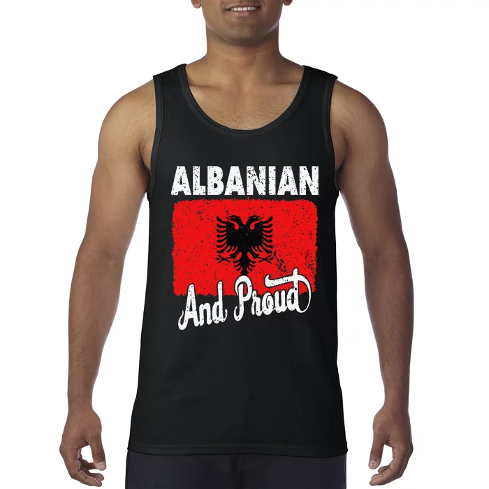 Albanian And Proud Love Albania With Albania Flag Tank Top