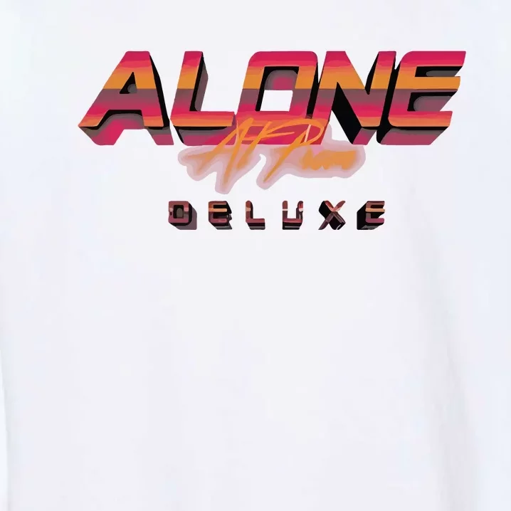 Alone At Prom Deluxe Garment-Dyed Sweatshirt