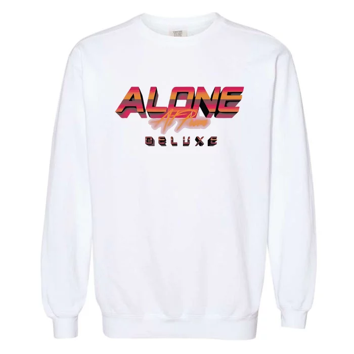 Alone At Prom Deluxe Garment-Dyed Sweatshirt