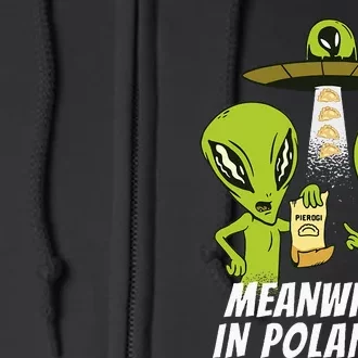 Alien Abduction Pierogi Polish Food Poland Polonia Funny Full Zip Hoodie