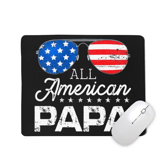 All American Papa 4th of July Father's Day USA Flag Mousepad