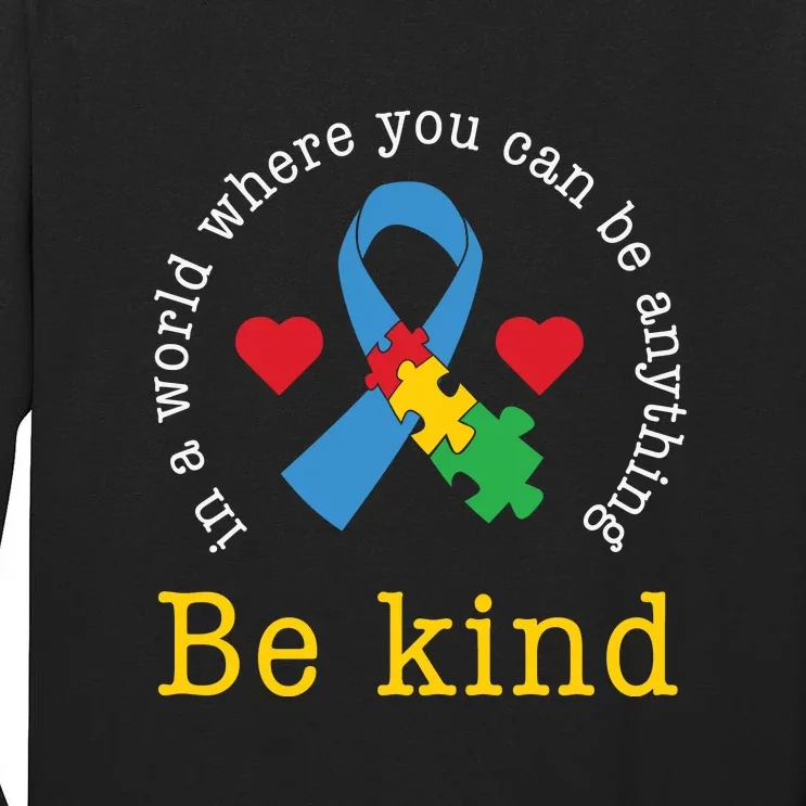 Autism Awareness Puzzle Ribbon Be Kind Tall Long Sleeve T-Shirt